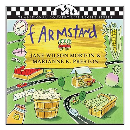 9781883283216: Farmstand Companion (Traditional Country Life Recipe) (Traditional Country Life Recipe Series)