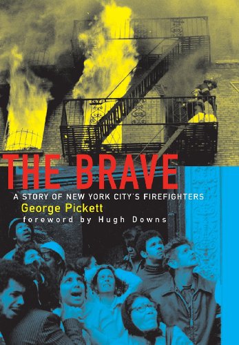 Imagen de archivo de The Brave, a Story of New York City's Firefighters a la venta por ZBK Books