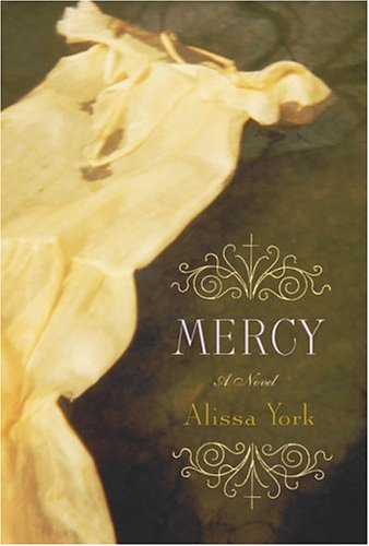 Stock image for MERCY: A NOVEL for sale by Beaver Bridge Books