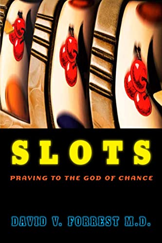 Stock image for Slots: Praying to the God of Chance for sale by ThriftBooks-Atlanta
