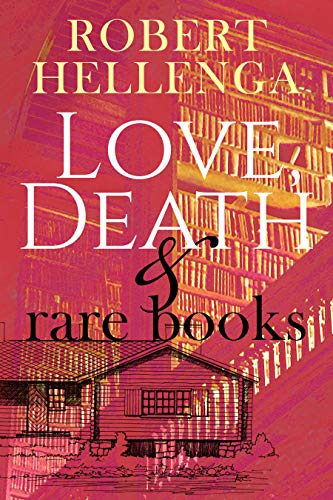 Beispielbild fr Love, Death and Rare Books zum Verkauf von Better World Books