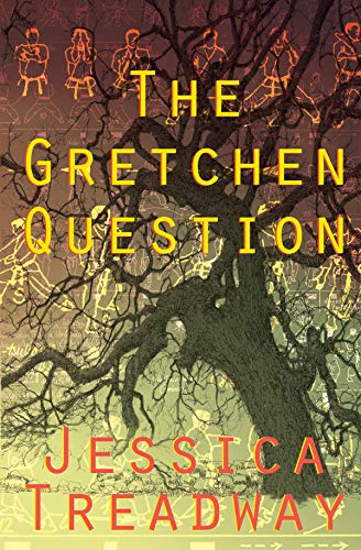 Beispielbild fr The Gretchen Question zum Verkauf von Better World Books
