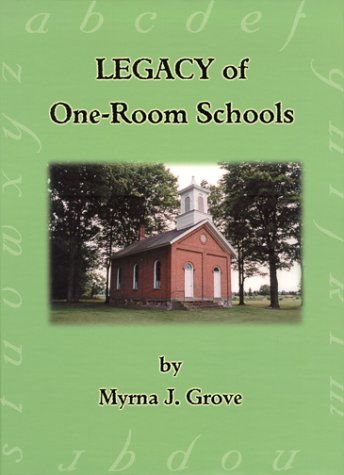 Stock image for Legacy of One-Room Schools for sale by SecondSale