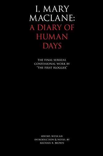 Beispielbild fr I, Mary MacLane: A Diary of Human Days zum Verkauf von Lucky's Textbooks