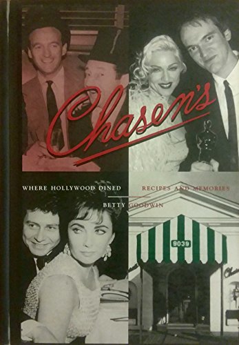 Beispielbild fr Chasen's Where Hollywood Dined: Recipes and Memories zum Verkauf von HPB Inc.