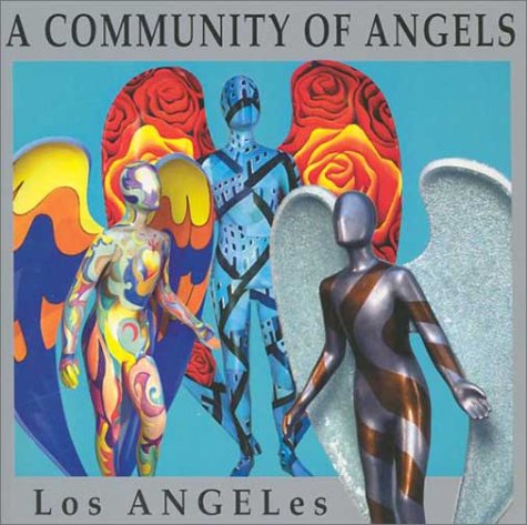 9781883318253: A Community Of Angels: Los ANGELes