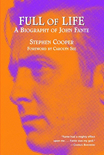 9781883318581: Full Of Life: A Biography of John Fante