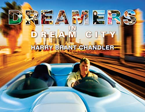 Stock image for Dreamers in Dream City for sale by Better World Books: West