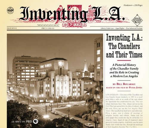 Beispielbild fr Inventing L.A.: The Chandlers and Their Times zum Verkauf von Front Cover Books