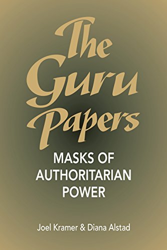 Stock image for The Guru Papers, Masks of Authoritarian Power for sale by Ann Wendell, Bookseller