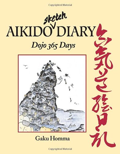 Stock image for Aikido Sketch Diary : Dojo 365 Days for sale by Better World Books