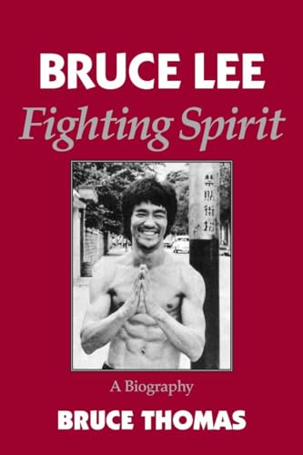 9781883319250: Bruce Lee: Fighting Spirit a Biography