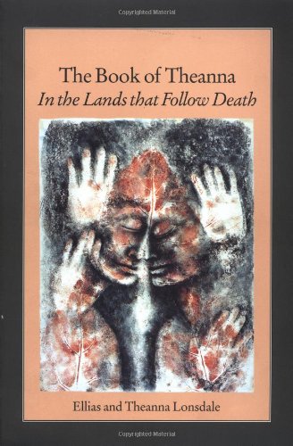 Book of Theanna: In the Lands That Follow Death