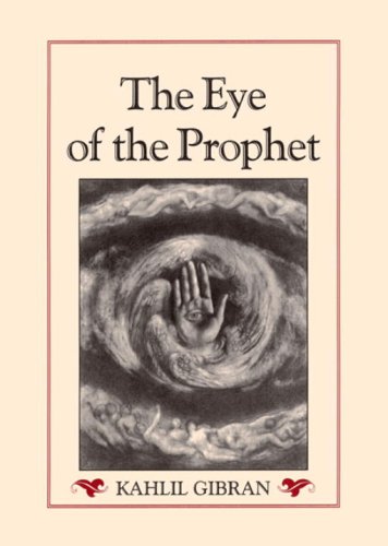9781883319403: The Eye of the Prophet