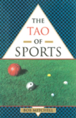 Beispielbild fr The Tao of Sports zum Verkauf von ThriftBooks-Dallas