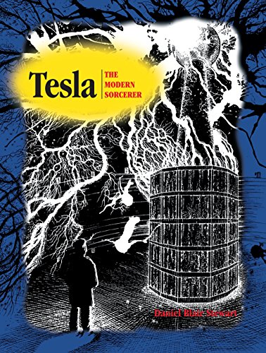 Beispielbild fr Tesla: The Modern Sorcerer zum Verkauf von SecondSale