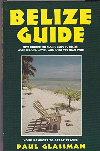 Beispielbild fr Belize Guide: Your Passport to Great Travel! (Open Road's Belize Guide) zum Verkauf von Idaho Youth Ranch Books