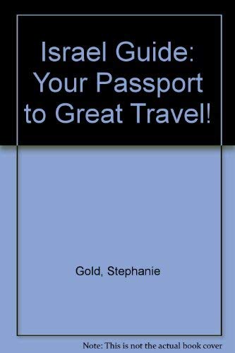 Beispielbild fr Israel Guide: Your Passport to Great Travel! (Open Road's Israel Guide) zum Verkauf von Wonder Book