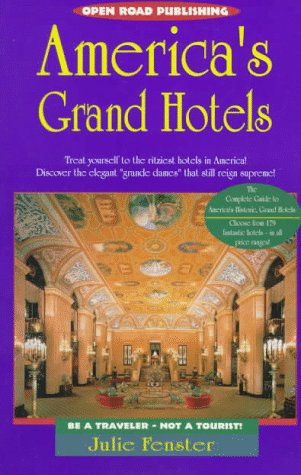 Imagen de archivo de America's Grand Hotels a la venta por Better World Books