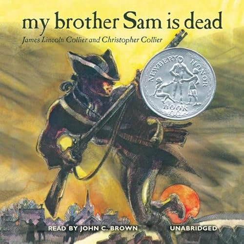 Stock image for My Brother Sam Is Dead Lib/E (Audio Bookshelf Unabridged) for sale by SecondSale