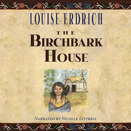Stock image for The Birchbark House Lib/E for sale by Irish Booksellers