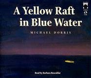 9781883332969: Yellow Raft in Blue Water