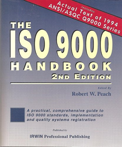 Imagen de archivo de The ISO 9000 Handbook a la venta por Better World Books