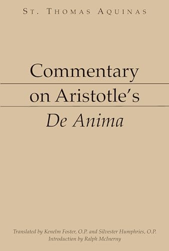 9781883357115: Commentary on Aristotle`s De Anima (Aristotelian Commentary S.)