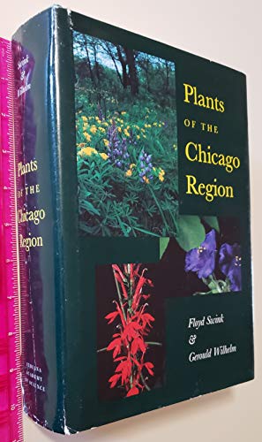 9781883362010: Plants of the Chicago Region (Indiana Natural Science)
