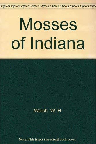 9781883362089: Mosses of Indiana: An Illustrated Manual