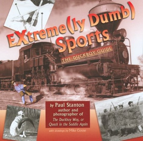 9781883364168: Extremely Dumb Sports: The Duckboy Guide