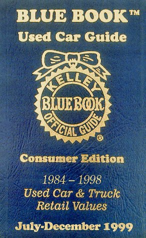 Stock image for Kelley Blue Book Used Car Guide: 1984-1998 Models, Used Car & Truck Retail Values for sale by ThriftBooks-Dallas