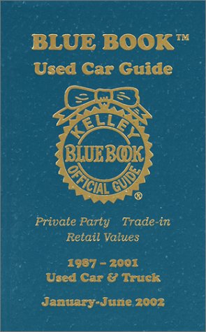Beispielbild fr Kelley Blue Book Used Car Guide January-June 2002: Consumer Edition zum Verkauf von Bank of Books