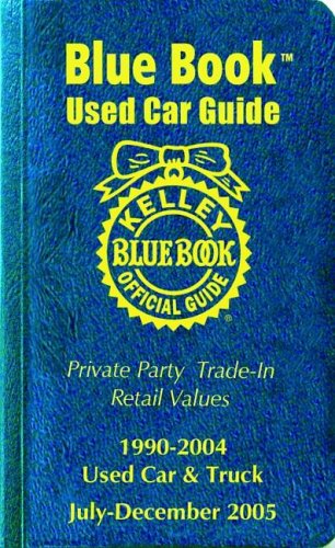 Beispielbild fr Kelley Blue Book Used Car Guide Consumer Edition, July-December 2005 zum Verkauf von Dean Family Enterprise