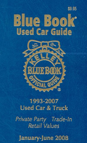 Imagen de archivo de Kelley Blue Book Used Car Guide--Jan-June 2008 (Kelley Blue Book Used Car Guide: Consumer Edition) a la venta por Goodbookscafe