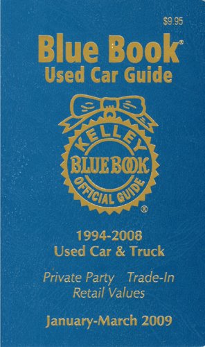 Beispielbild fr Kelly Blue Bk Used Car Guide Jan-March 2009: Consumer Edition (Kelley Blue Book Used Car Guide Consumer Edition) zum Verkauf von Mispah books