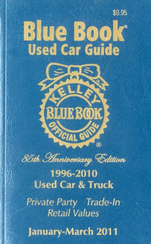 Beispielbild fr Kelley Blue Book Used Car Guide: Consumer Edition, 1996-2010 Models zum Verkauf von ThriftBooks-Dallas