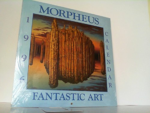 Imagen de archivo de Morpheus Fantasic Art Calendar 1996. Fine Art of the surreal, Fantastique & Macabre. Zdzislaw Beksinski, Ernst Fuchs, H.C.Giger, Judson Huss, Wolfgsng Maria Ohlhuser, De Es Schwertberger, Olga Spiegel, Robert Venosa, Jarek Yerka. a la venta por Buchparadies Rahel-Medea Ruoss