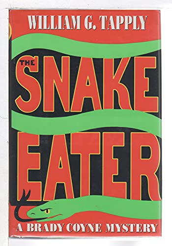 Beispielbild fr The Snake Eater (Brady Coyne Mysteries) zum Verkauf von Wonder Book