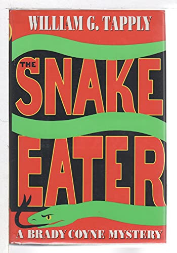 Stock image for The Snake Eater (Brady Coyne Mysteries) for sale by Front Cover Books