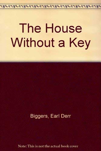 The House Without a Key (9781883402235) by Biggers, Earl Derr