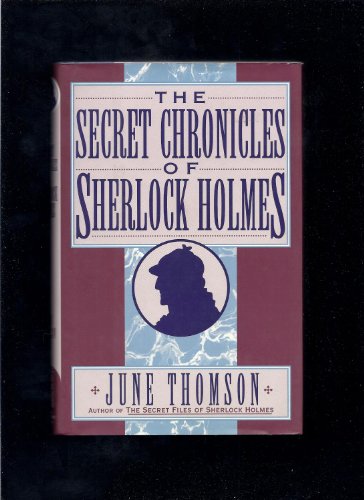 Beispielbild fr The Secret Chronicles of Sherlock Holmes zum Verkauf von Wonder Book