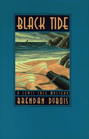 Stock image for Black Tide: A Lewis Cole Mystery for sale by Front Cover Books