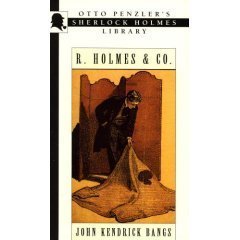9781883402631: R. Holmes & Co.: Being the Remarkable Adventures of Raffles Holmes, Esq., Detective and Amateur Cracksman by Birth (Otto Penzler's Sherlock Holmes L)