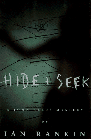 Imagen de archivo de Hide & Seek: A John Rebus Mystery a la venta por Irish Booksellers