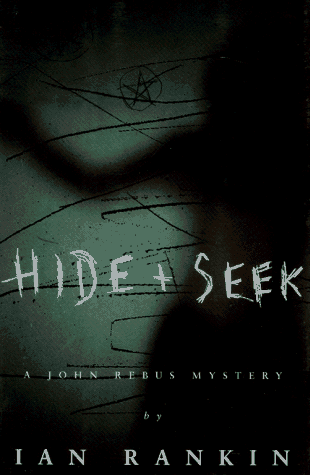 Stock image for Hide & Seek: A John Rebus Mystery for sale by Irish Booksellers