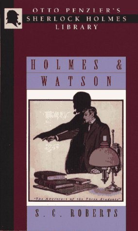 Stock image for Holmes & Watson: A Miscellany (Otto Penzler's Sherlock Holmes Library) for sale by Irish Booksellers