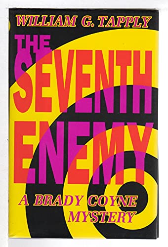 Beispielbild fr The Seventh Enemy (A Brady Coyne Mystery) zum Verkauf von Books From California