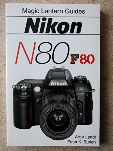 Imagen de archivo de Nikon N80/F80 a la venta por Book Deals