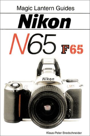 Stock image for Nikon N65/F65 for sale by Goodwill of Colorado